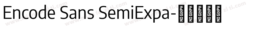 Encode Sans SemiExpa字体转换